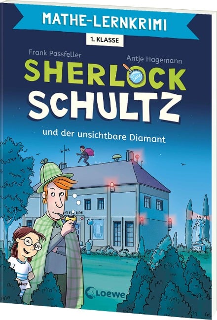 Mathe-Lernkrimi - Sherlock Schultz und der unsichtbare Diamant - Frank Passfeller