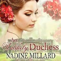Cover-Bild zum Titel 'An Unlikely Duchess Lib/E' von 'Nadine Millard'