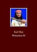 Winnetou IV - Karl May