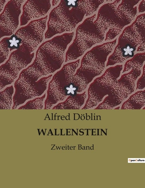 WALLENSTEIN - Alfred Döblin