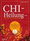 Cover-Bild zum Titel 'Chi-Heilung - alles,was du wissen musst' von 'Hartmut Lohmann'