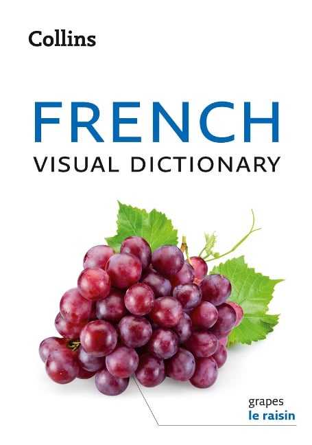 French Visual Dictionary - Collins Dictionaries