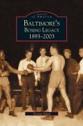 Cover-Bild zum Titel 'Baltimore's Boxing Legacy' von 'Thomas Schaif, Thomas Scharf'