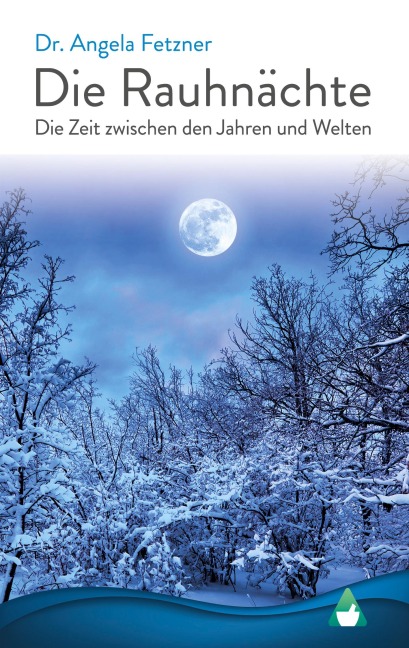 Die Rauhnächte - Angela Fetzner