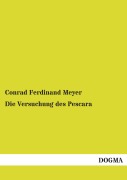 Cover-Bild zum Titel 'Die Versuchung des Pescara' von 'Conrad Ferdinand Meyer'