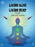 Living Alive Living Dead - Jose Puttanani