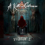 Cover-Bild zum Titel 'Victim 2' von 'A Killer'S Confession'