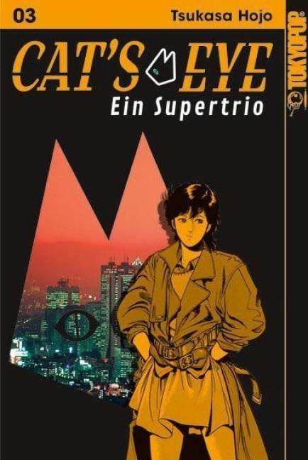 Cat's Eye - Ein Supertrio 03 - Tsukasa Hojo