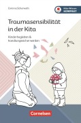 Cover-Bild zum Titel 'Traumasensibilität in der Kita' von 'Corinna Scherwath'