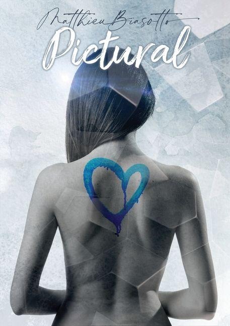 Pictural - Matthieu Biasotto
