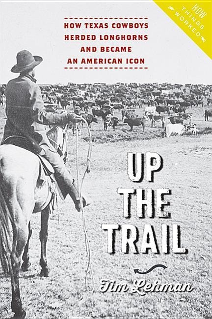 Up the Trail - Tim Lehman