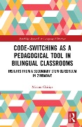 Cover-Bild zum Titel 'Code-Switching as a Pedagogical Tool in Bilingual Classrooms' von 'Miriam Chitiga'