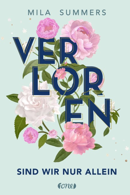 Verloren sind wir nur allein - Mila Summers
