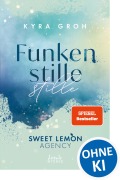 Cover-Bild zum Titel 'Funkenstille (Sweet Lemon Agency, Band 3)' von 'Kyra Groh'