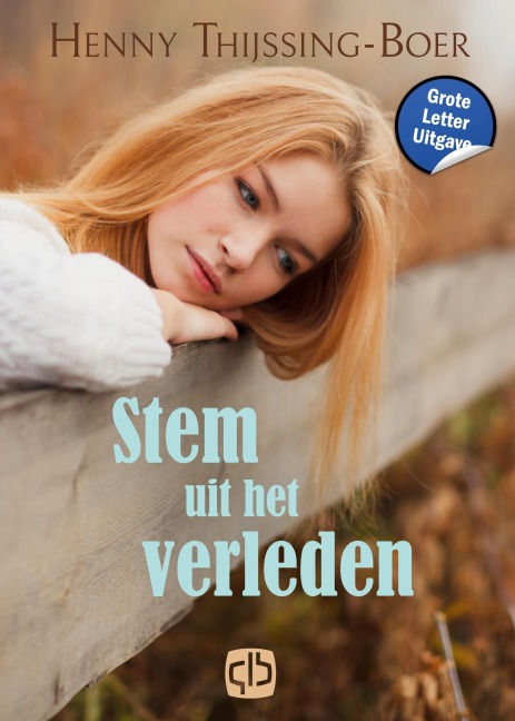 Stem uit het verleden - Henny Thijssing-Boer