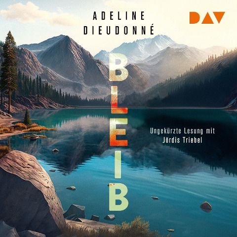 Bleib - Adeline Dieudonné