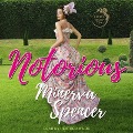 Notorious - Minerva Spencer
