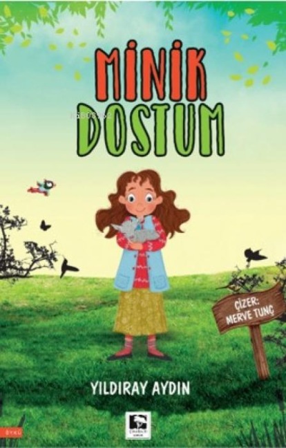 Minik Dostum - Yildiray Aydin