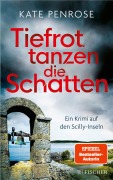 Cover-Bild zum Titel 'Tiefrot tanzen die Schatten' von 'Kate Penrose'