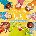 Cover-Bild zum Titel 'Das sind WIR. Meine Freundinnen und Freunde' von 'Daniela Kunkel'