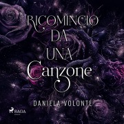 Cover-Bild zum Titel 'Ricomincio da una canzone' von 'Daniela Volonté'