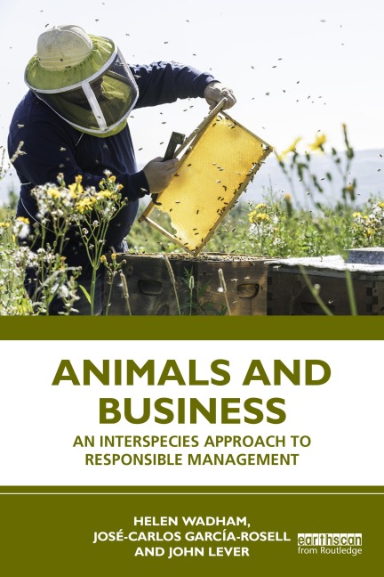 Animals and Business - Helen Wadham, José-Carlos García-Rosell, John Lever