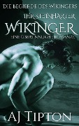 Ihr Steinharter Wikinger: Eine Übersinnliche Romanze (Die Begierde des Wikingers, #4) - Aj Tipton