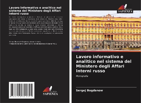 Lavoro informativo e analitico nel sistema del Ministero degli Affari Interni russo - Sergej Bogdanow