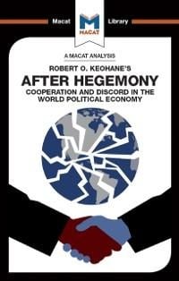 An Analysis of Robert O. Keohane's After Hegemony - Ramon Pacheco Pardo