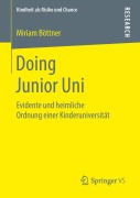 Cover-Bild zum Titel 'Doing Junior Uni' von 'Miriam Böttner'