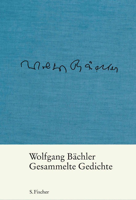 Gesammelte Gedichte - Wolfgang Bächler