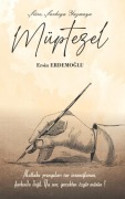 Cover-Bild zum Titel 'Müptezel' von 'Ersin Erdemoglu'