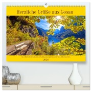 Cover-Bild zum Titel 'Herzliche Grüße aus Gosau (hochwertiger Premium Wandkalender 2026 DIN A2 quer), Kunstdruck in Hochglanz' von 'Christa Kramer'