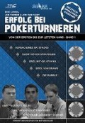 Cover-Bild zum Titel 'Erfolg bei Pokerturnieren Band 1' von 'Eric Lynch, Jon Van Fleet, Jon Turner'