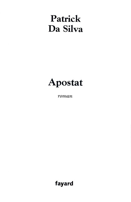 Apostat - Patrick Da Silva