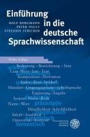 Einführung in die deutsche Sprachwissenschaft - Rolf Bergmann, Peter Pauly, Stefanie Stricker