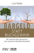 Cover-Bild zum Titel 'Bargeld statt Buchgewinn' von 'Luis Pazos'