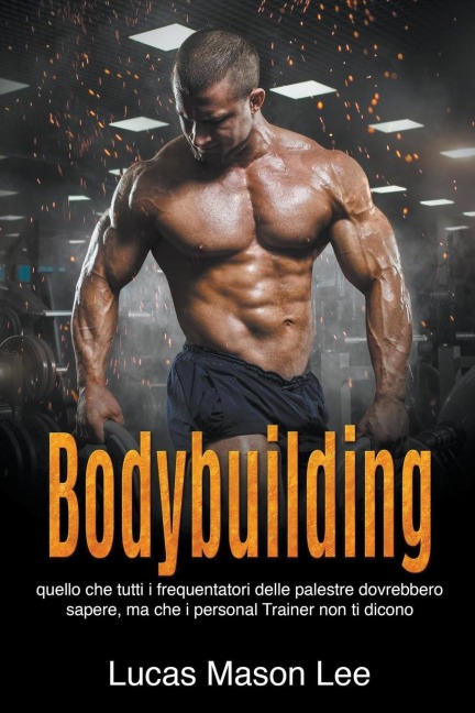 Bodybuilding - Lucas Mason Lee