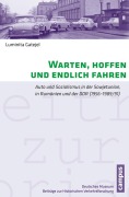 Cover-Bild zum Titel 'Warten, hoffen und endlich fahren' von 'Luminita Gatejel'