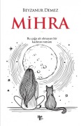 Cover-Bild zum Titel 'Mihra' von 'Beyzanur Demez'