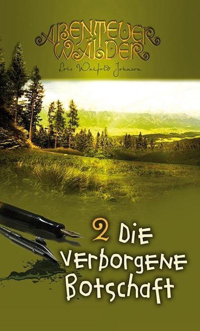 Die verborgene Botschaft - Lois Walfrid Johnson