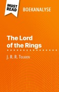 Cover-Bild zum Titel 'The Lord of the Rings van J. R. R. Tolkien (Boekanalyse)' von 'Jade Gathoye'