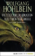 Cover-Bild zum Titel 'Die Töchter des Drachen/Der Thron der Libelle' von 'Wolfgang Hohlbein'