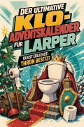 Cover-Bild zum Titel 'Der ultimative Klo-Adventskalender für LARPer' von 'Sophia Münch'