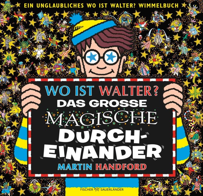 Wo ist Walter? Das große magische Durcheinander - Martin Handford
