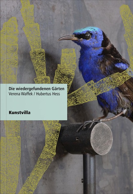 Die wiedergefundenen Gärten - Wolfgang Brauneis, Andrea Dippel, Harald Raab, Verena Waffek, Marian Wild