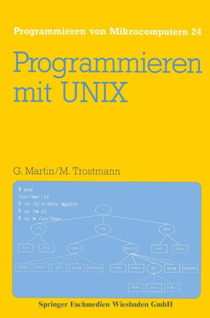Programmieren mit UNIX - Günter Martin