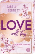Love will stay - Isabell Bennett