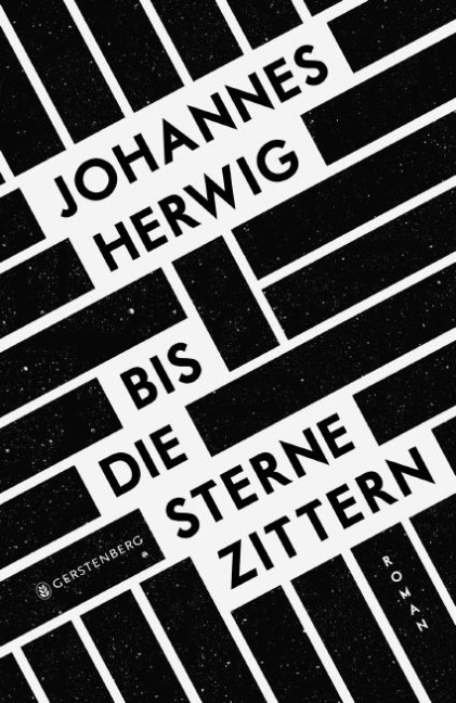 Bis die Sterne zittern - Johannes Herwig