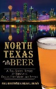 Cover-Bild zum Titel 'North Texas Beer' von 'Paul Hightower'